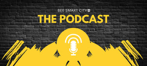 Smart City Podcast | bee smart city